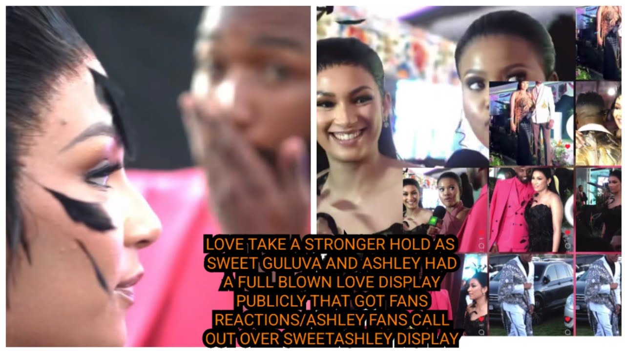 LOVE TAKE A STRONGER HOLD AS GULUVA &ASHLEY HAD A FULL BLOWN LOVE DISPLAY THAT GOT FANS REACTIONS