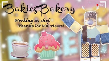 Bakiez Bakery | Working as a chef #2 (Read description!)