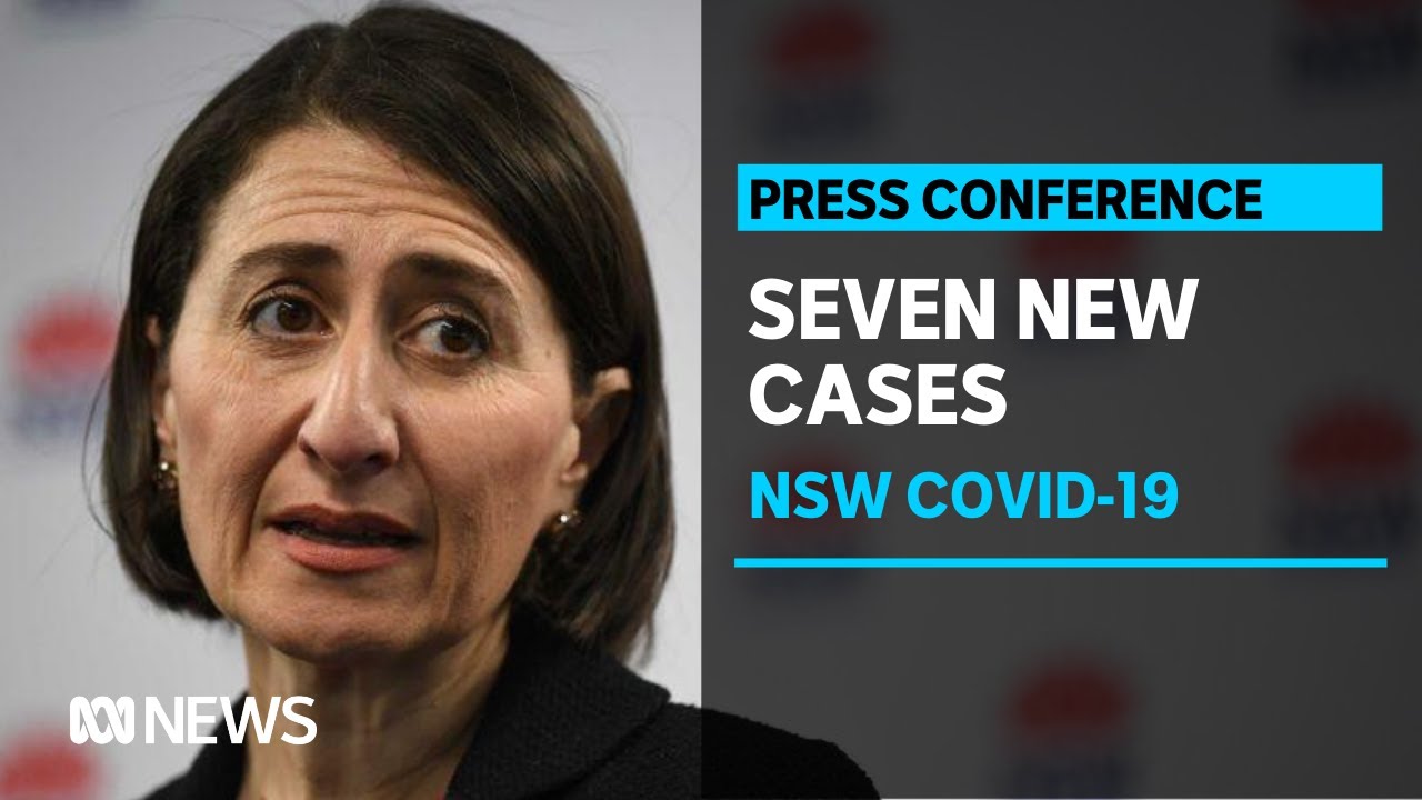 Nsw Records Seven New Cases Of Covid 19 Abc News Youtube