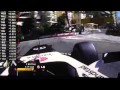 F1 2013 Onboard Bottas Monaco