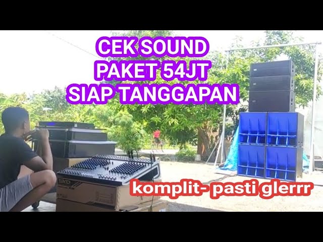 Cek Sound paket 54jt, siap tanggapan // DS AUDIO-DEMAK,  Wa 085801239433 class=