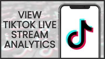 How to View TikTok Live Stream Analytics | TikTok Guide