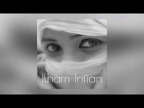 Iwa Rouh Amamino | Ilham Irifian (Official Audio)