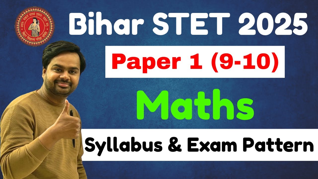Bihar STET 2025 Notification | Bihar STET Maths Paper 1 Syllabus ...