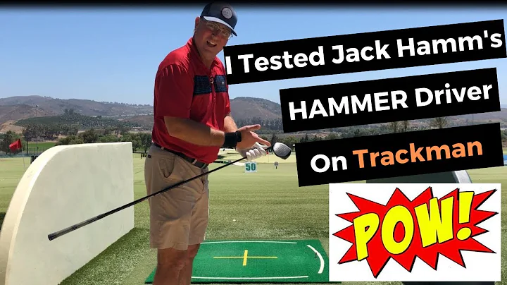 I tested Jack Hamm's HAMMER Driver on Trackman.  P...