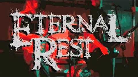 Eternal Rest - Collision with reality