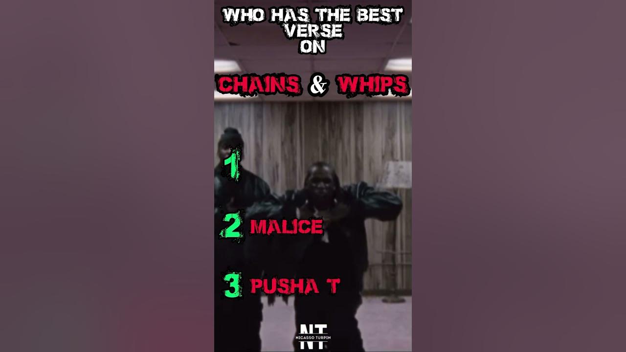 Who has the BEST verse on Chains & Whips? #pharellwilliams #pushat #malice #kendricklamar #clipse