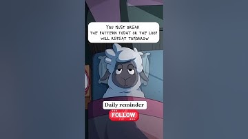 Day 6: You must break the pattern today or the loop will repeat tomorrow