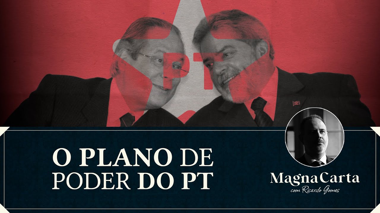 O PLANO DE PODER DO PT | Magna Carta com Ricardo Gomes - YouTube