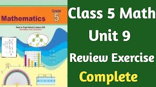 Famous Class 5 Math Unit 9 Review Exercise Complete | Class 5 Chapter 9 Review Exercise  Wealth