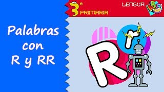 Lengua Castellana 3º Primaria Tema 5 Palabras Con R Y Rr Youtube