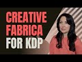 Is CREATIVE FABRICA worth it? - Can it help my Amazon KDP book sales?