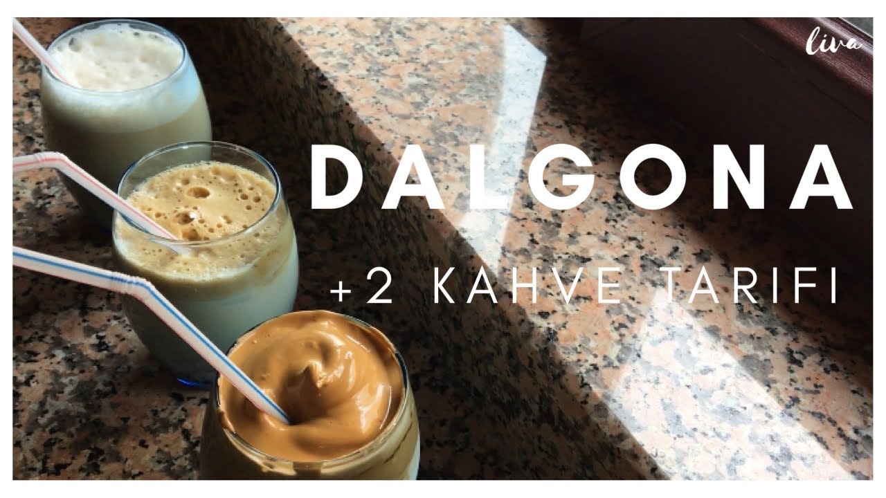 dalgona kahve ve + 2 kahve yaptım! (3 kahve tarifi) YouTube