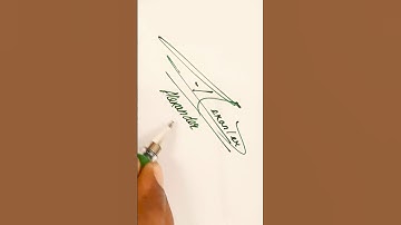 Alexander name Signature Style/BestSignature idea#Viralshort