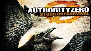 Video thumbnail of "Authority Zero - Big Bad World"
