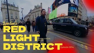 Red Light District - LONDON - Prices, Secrets and More!