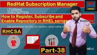 Red Hat Subscription Management: How to Register, Subscribe, Enable Repositories and Patch Systems screenshot 4