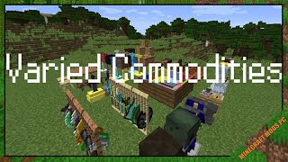 Varied Commodities Mod 1.12.2 & How To Download and Install for Minecraft