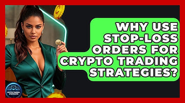 Why Use Stop-loss Orders For Crypto Trading Strategies? - Crypto Trading Strategists