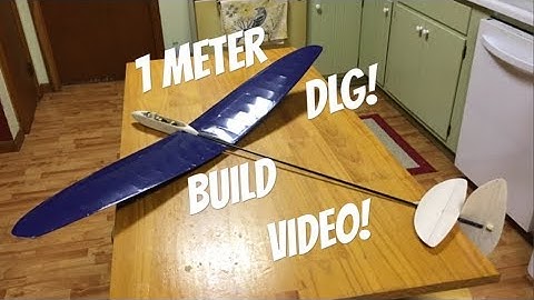 Scratchbuilt 1 Meter Balsa DLG - Detailed Build Video
