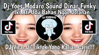 DJ YOES MODARO - DJ IKI ATI UDU BAHAN NGGO DOLANAN AKU TRIMO NGALAH VIRAL DI TIKTOK 2025