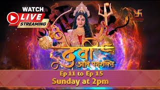 देवी आदि पराशक्ति | Devi the supreme power | Part - 3 | LIVE | Swastik Productions India