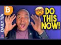 Bitcoin will shock everyone do this now