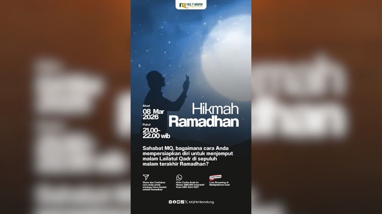 Sahabat MQ, bagaimana cara Anda mempersiapkan diri untuk menjemput malam Lailatul Qadr