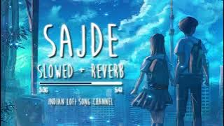 Sajde Kiye Hai Lakho [Slowed   Reverb] - KK | Khatta Meetha | Indian Lofi Song Channel