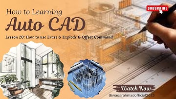 #20 | AUTOCAD | Difference b/w Erase, Explode, Offset |