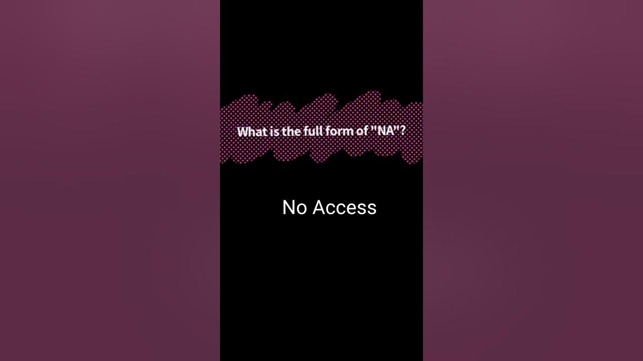 Na full form l nafullform l shorts youtubeshorts shortsfeed youtube