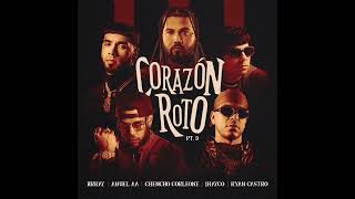 Corazón Roto pt. 3 - Brray, Anuel AA, Chencho Corleone, Jhayco, Ryan Castro (Acapella Studio)
