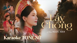 KARAOKE LẤY CHỒNG | TRẦN NGỌC HÂN | ST: TRƯỜNG LÊ | Beat Chuẩn Không Bè | Qua Thời Con Gái Lưng Ong