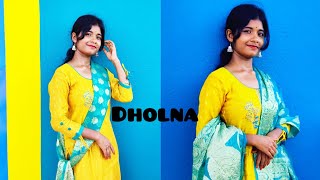 Dholnalo Jeet Gaye Tum Humsedance Coversudeshnaanurati Roy trending dholna