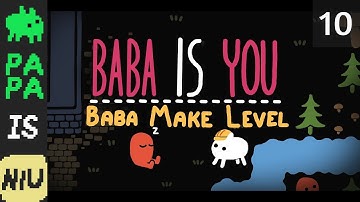 hunch is correct ≠ win is easy【New Adventures #10 · Baba Is You】