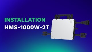 2-in-1 wifi-integrated microinverter| HMS-600/700/800/900/1000W-2T installation