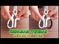 Reparar Tijeras | Repair scissors | réparation de ciseaux | reparação tesouras | 修理剪刀