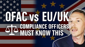 OFAC vs EU/UK – What Compliance Officers Need to Know