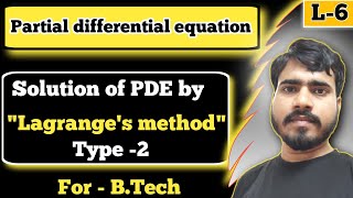 Lagrange's method Type - 2 Questions | PDE 