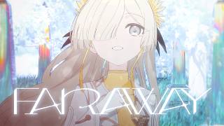 ヰ世界情緒 #70「FARAWAY」【Official Music Video】
