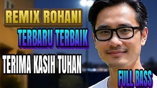 Download Lagu “Terima Kasih Tuhan (Remix Rohani)” MP3