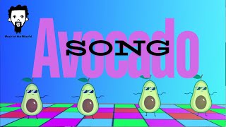 Avocado Song (Logan Suite Version) Song for Kids : Kids Songs : Dance song for Kids :Kids Baby Video