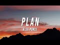 Alex ponce  plan letralyrics