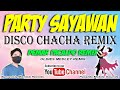 PARTY SAYAWAN DISCO MEDLEY REMIX ( DEMAR PACALDO ) OH OH OH CHING,  CHILI CHACHA, OBLADI OBLADA, etc Mp3 Song