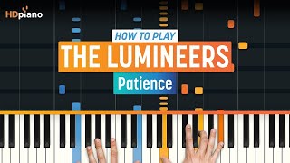 Video thumbnail of "Piano Tutorial for "Patience" by The Lumineers | HDpiano (Part 1)"