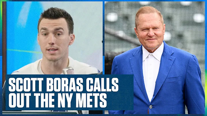 New York Mets get called out by Scott Boras for ho...