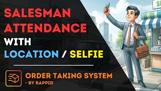 Salesman Attendance with Location & Selfie | OTS for Salesman | Rappid screenshot 5
