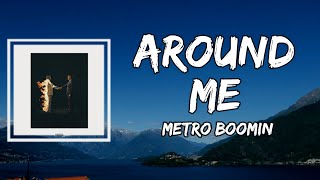 Metro Boomin - Around Me (Lyrics) Resimi