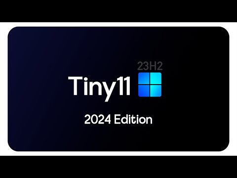 Tiny11 (23H2) :
