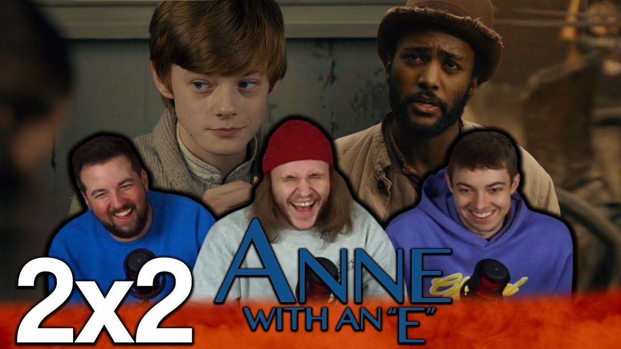BRAND NEW FRIENDS!! | Anne With an E 2x2 'Signs Are Small Measurable Things' First Reaction!